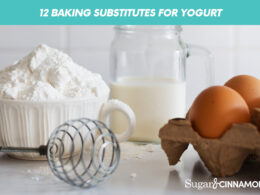 12 Baking Substitutes for Yogurt