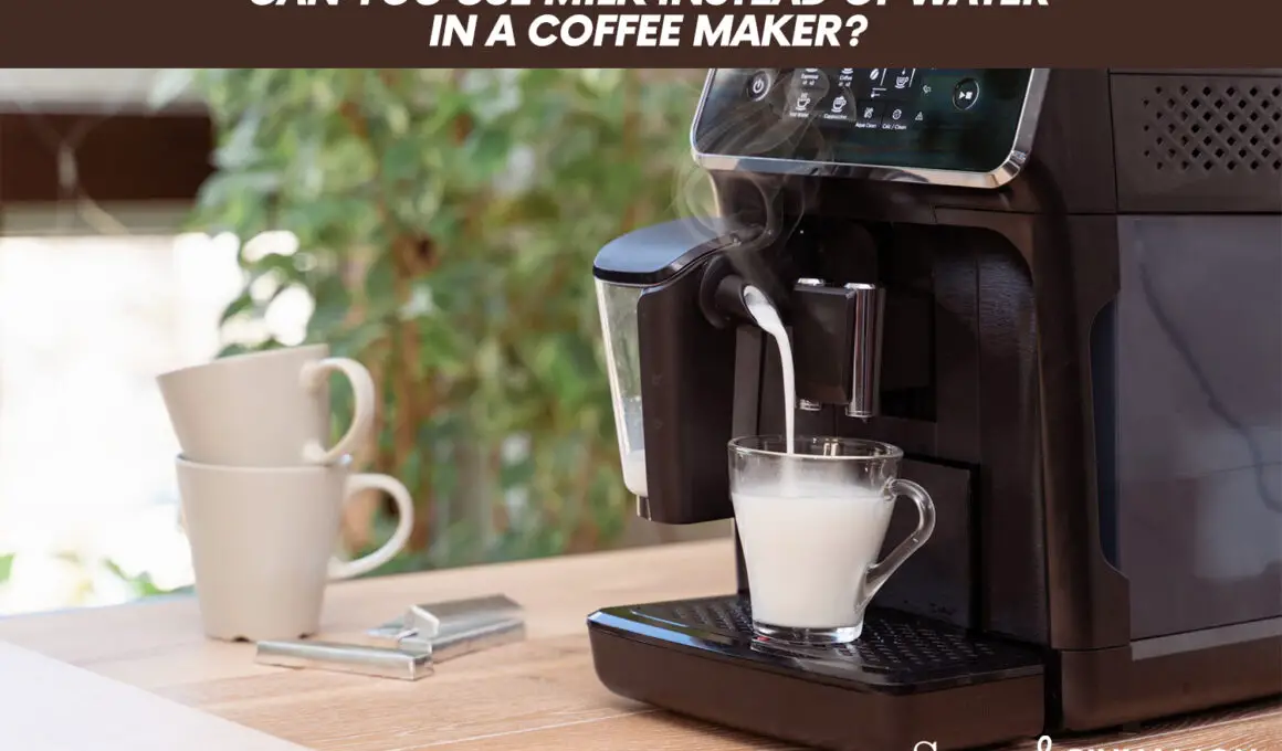 Can You Use Milk Instead Of Water In A Coffee Maker?
