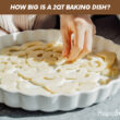 How Big Is A 2qt Baking Dish?