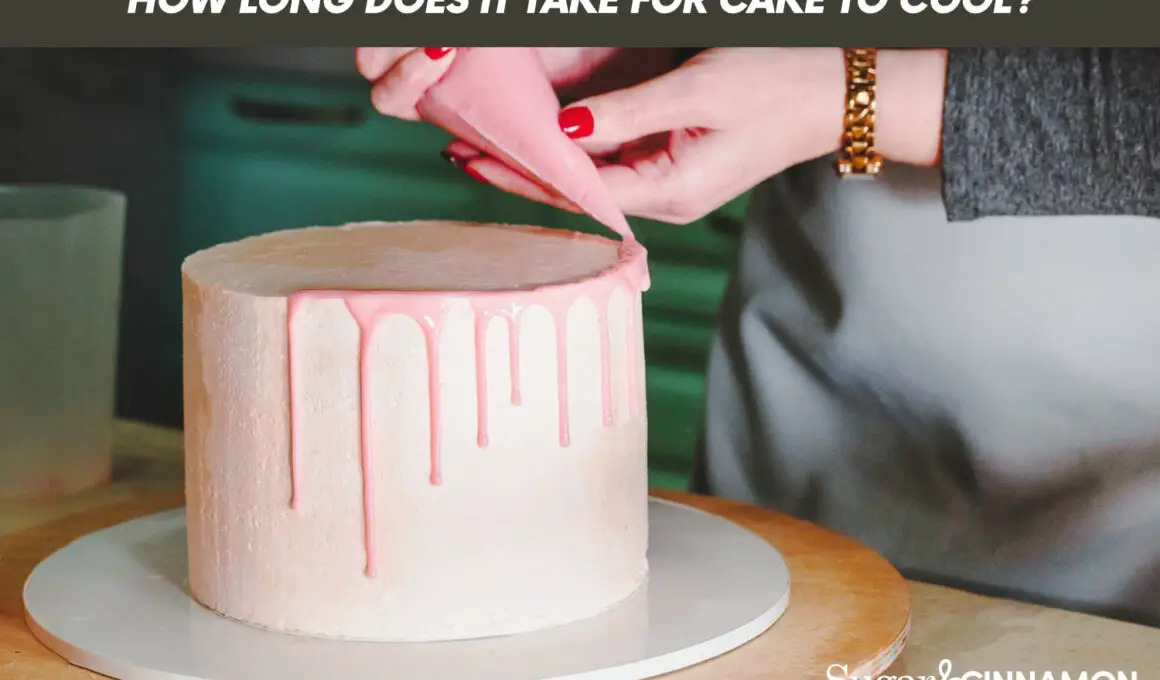 How Long Does It Take For Cake To Cool?