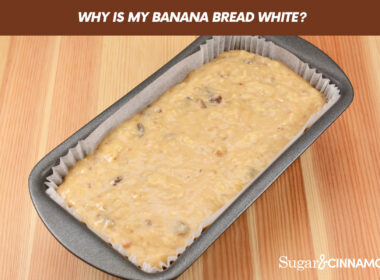 Why Is My Banana Bread White?