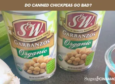 Do Canned Chickpeas Go Bad?