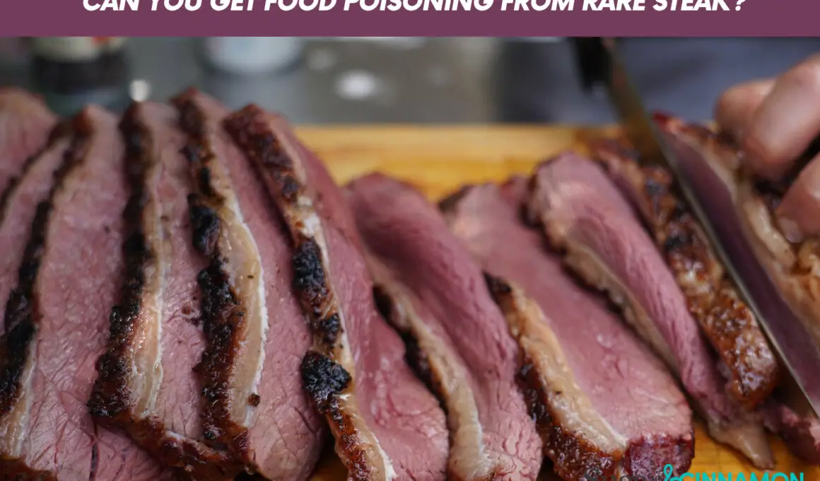 Can You Get Food Poisoning from Rare Steak?