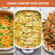 Vegan Comfort Food Recipes