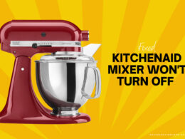 KitchenAid Mixer Won’t Turn Off