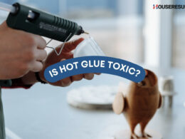 Is Hot Glue Toxic? (ANSWERED)