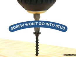 Screw Won’t Go into Stud