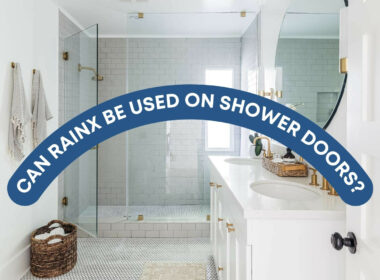 Can Rainx Be Used on Shower Doors?