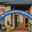 Therma Tru Vs Masonite Fiberglass Doors