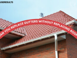Can You Replace Gutters Without Replacing Roof?